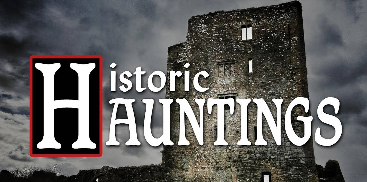 Historic Hauntings