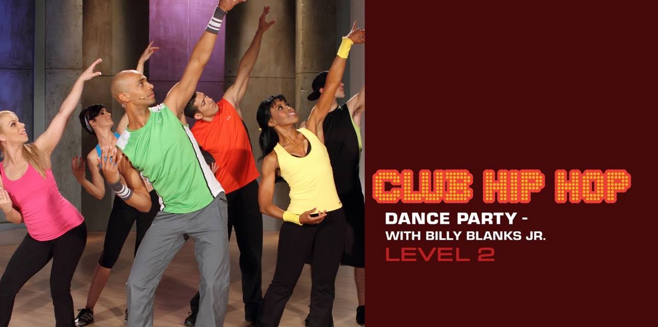 Club Hip Hop: Dance Party Level 2 with Billy Blanks Jr. (2012)
