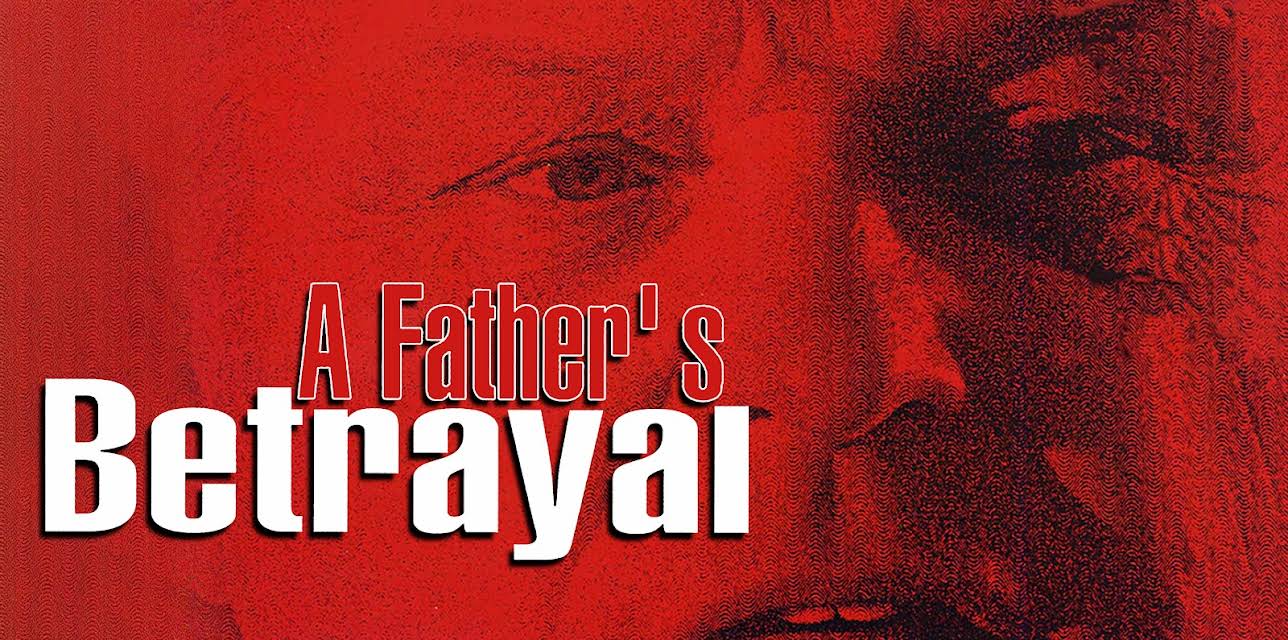 A Father's Betrayal (1997)