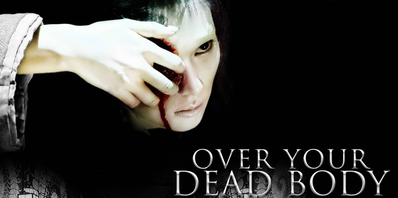 Over Your Dead Body (2014)