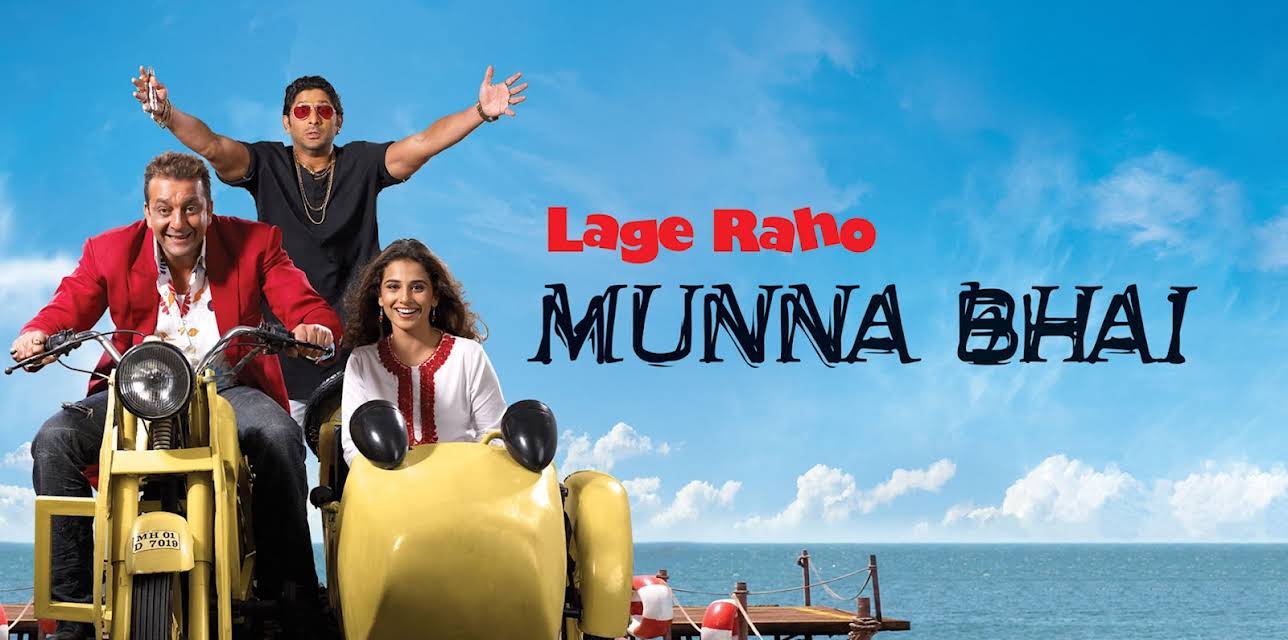 Lage Raho Munna Bhai (2006)