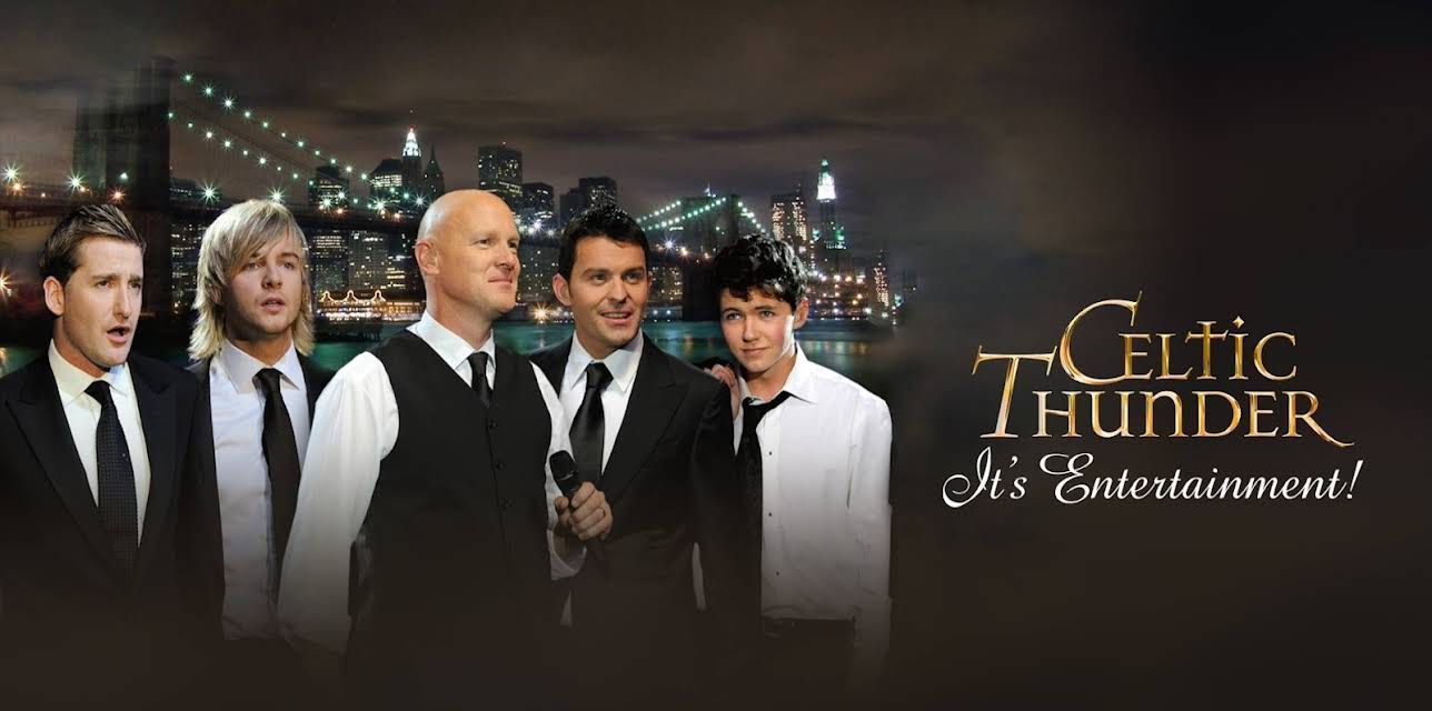 Celtic Thunder - It's Entertainment! (2010)