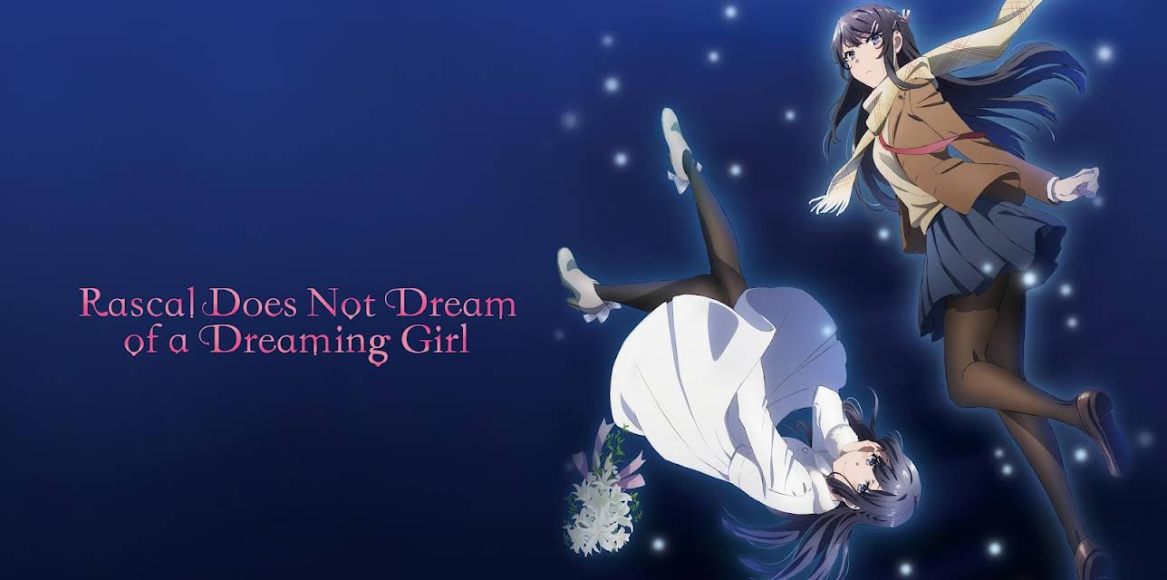Rascal Does Not Dream of a Dreaming Girl (2019)