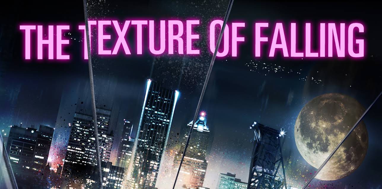 The Texture of Falling (2019)