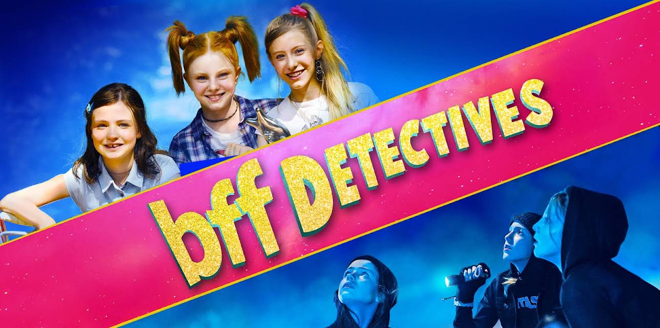 BFF Detectives (2019)