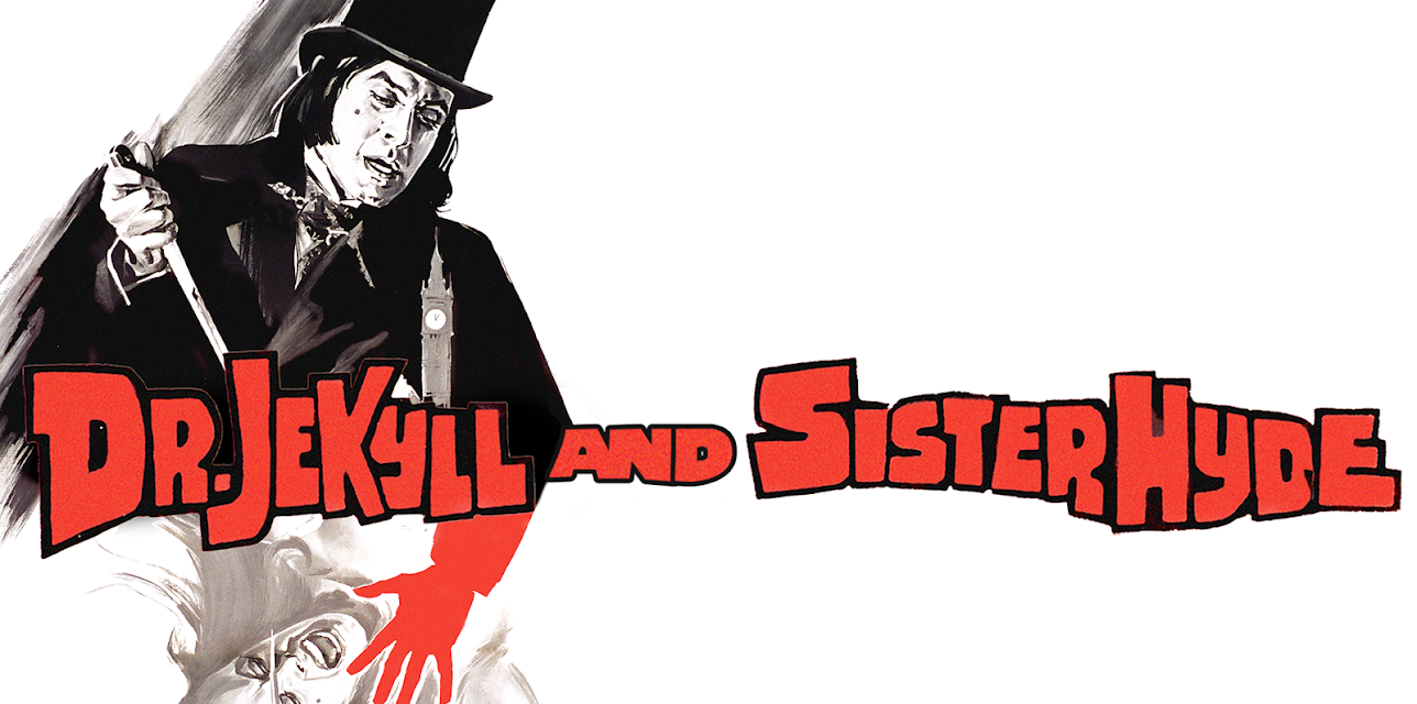 Dr. Jekyll & Sister Hyde (2019)