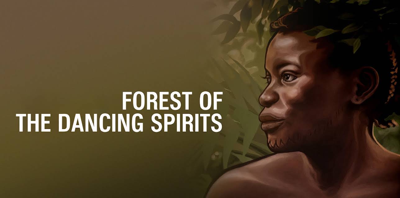 Forest of the Dancing Spirits (2014)