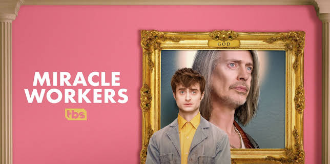 Miracle Workers Season 1