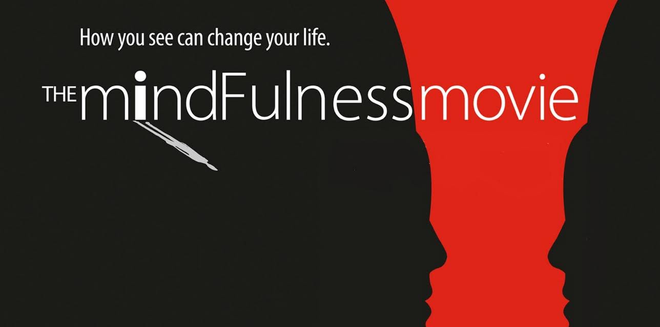 The Mindfulness Movie (2013)
