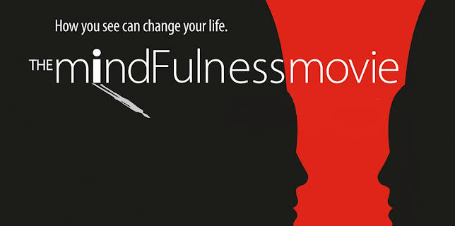 The Mindfulness Movie (2013)