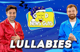 Good News Guys: Lullabies