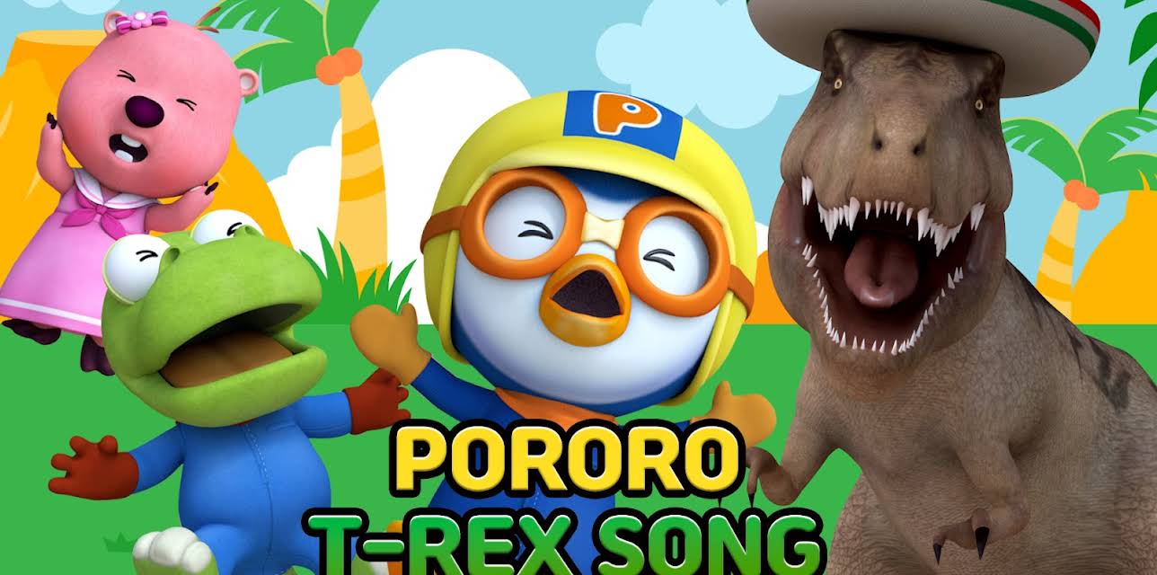 Pororo T REX Song
