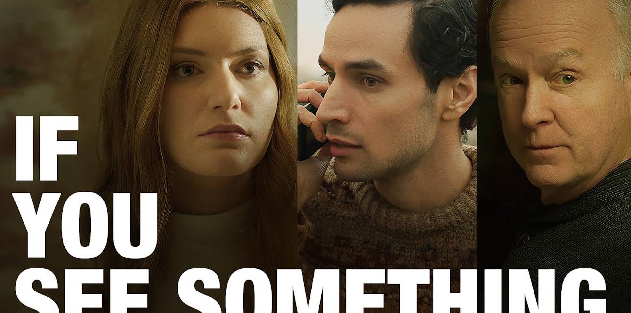 If You See Something (2025)