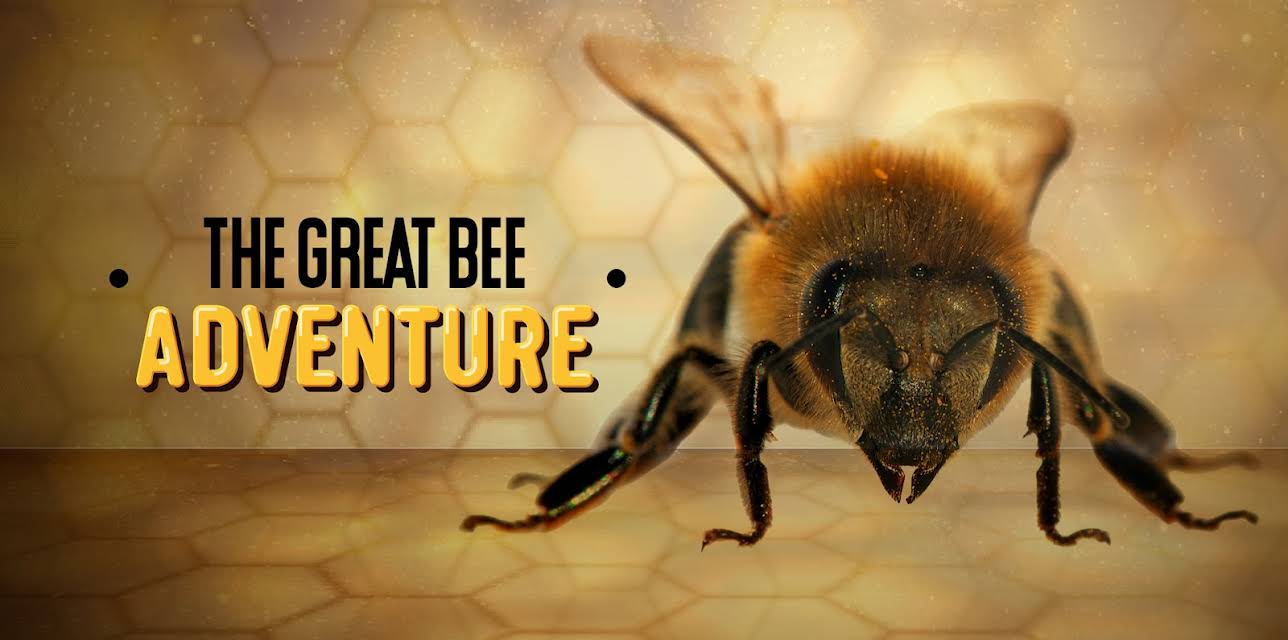 Great Bee Adventure, The (2016)