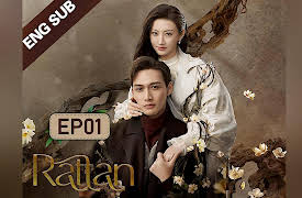 Rattan: Rattan 司藤 01 (Jing Tian, Zhang Binbin) Dominated by a badass lady demon