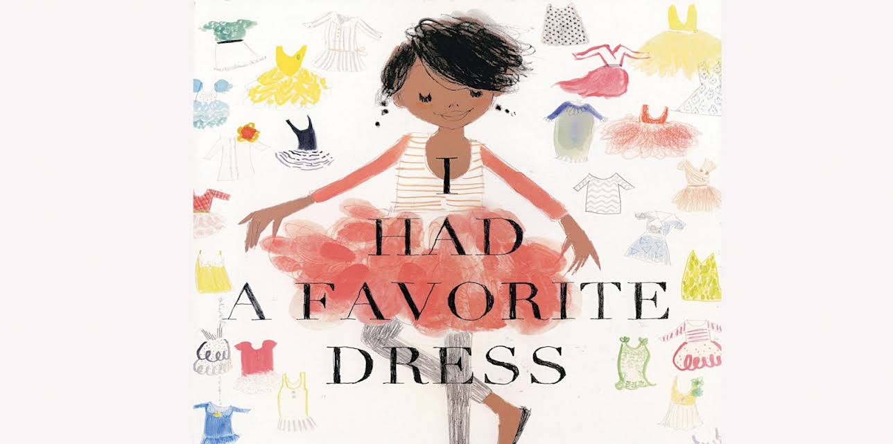 I Had a Favorite Dress
