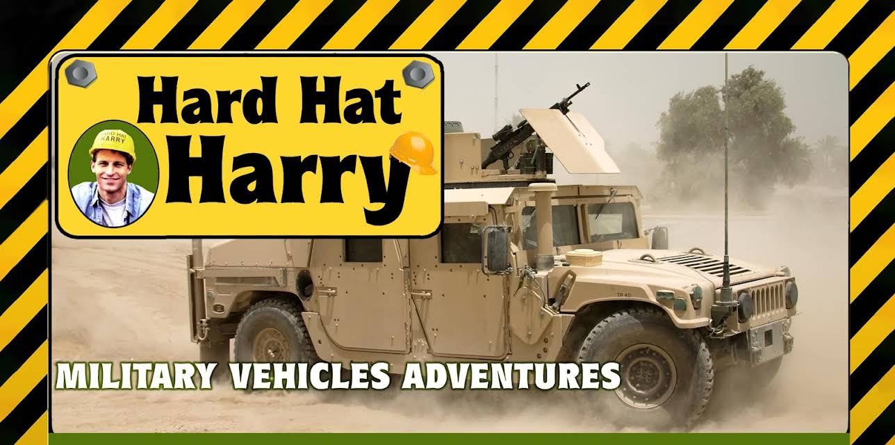 Hard Hat Harry: Military Vehicles Adventures