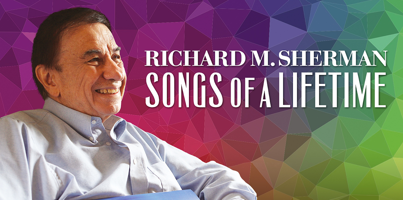 Richard M. Sherman: Songs of a Lifetime (2015)