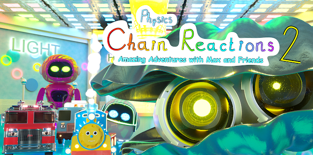 Chain Reactions (Physics) Part 2 | Amazing Adventures with Max and Friends!