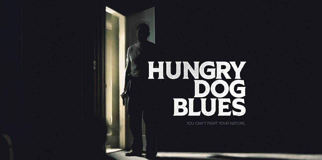 Hungry Dog Blues (2023)