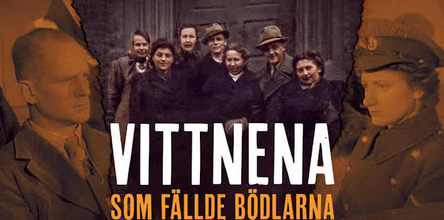 Vittnena som fällde bödlarna