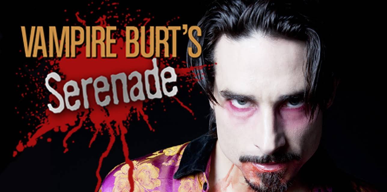 Vampire Burt's Serenade (2014)