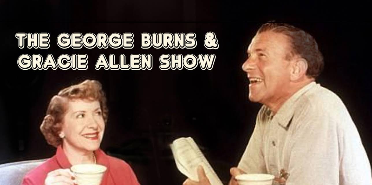 The George Burns and Gracie Allen Show