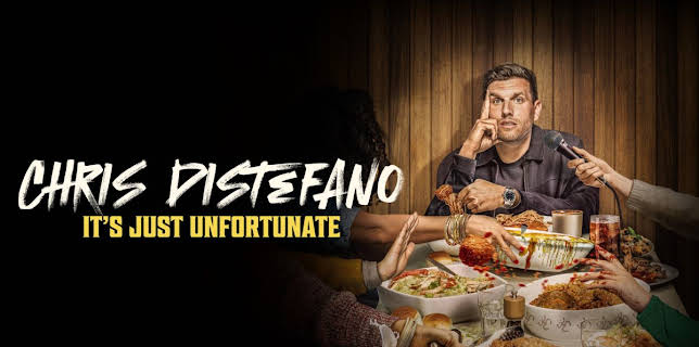 Chris Distefano: It's Just Unfortunate (2025)