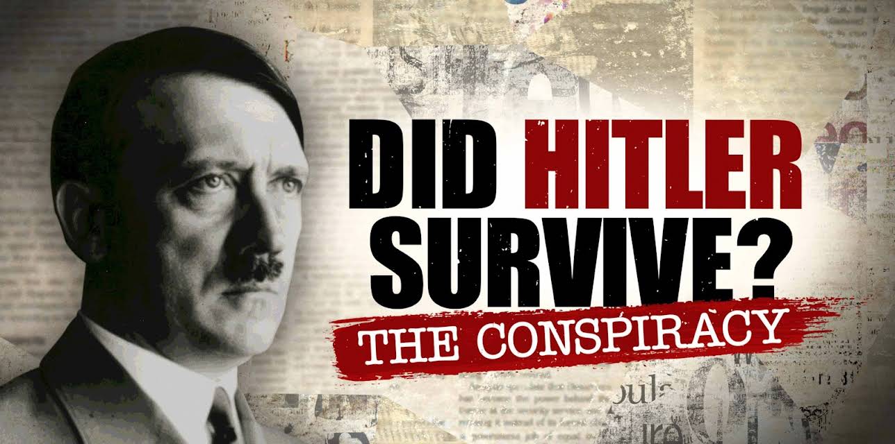 Did Hitler Survive? the Conspiracy