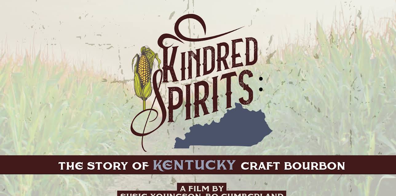 Kindred Spirits: The Story of Kentucky Craft Bourbon (2019)