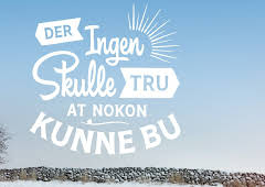 Der ingen skulle tru at nokon kunne bu: Hille