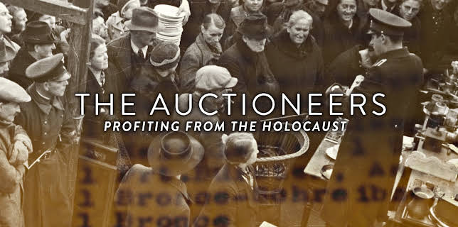 The Auctioneers: Profiting From the Holocaust (2020)