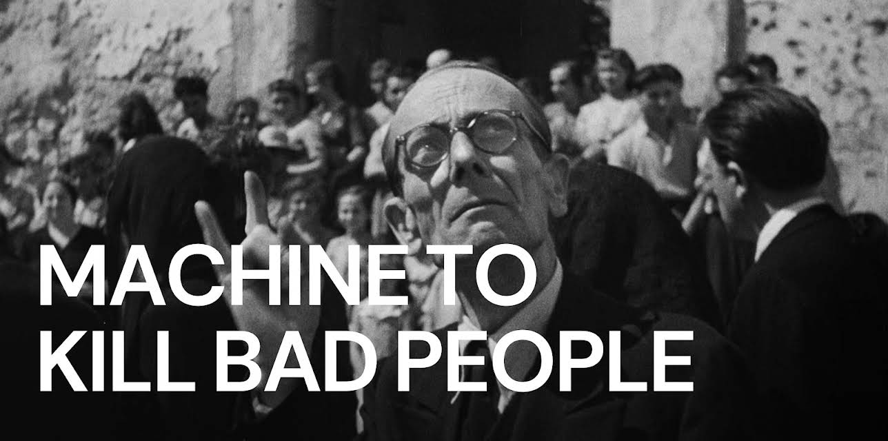 The Machine That Kills Bad People (1952)