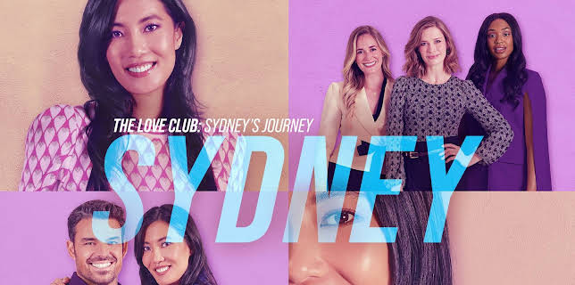 The Love Club: Sydney's Journey (2023)
