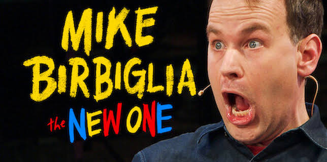 Mike Birbiglia: The New One (2019)