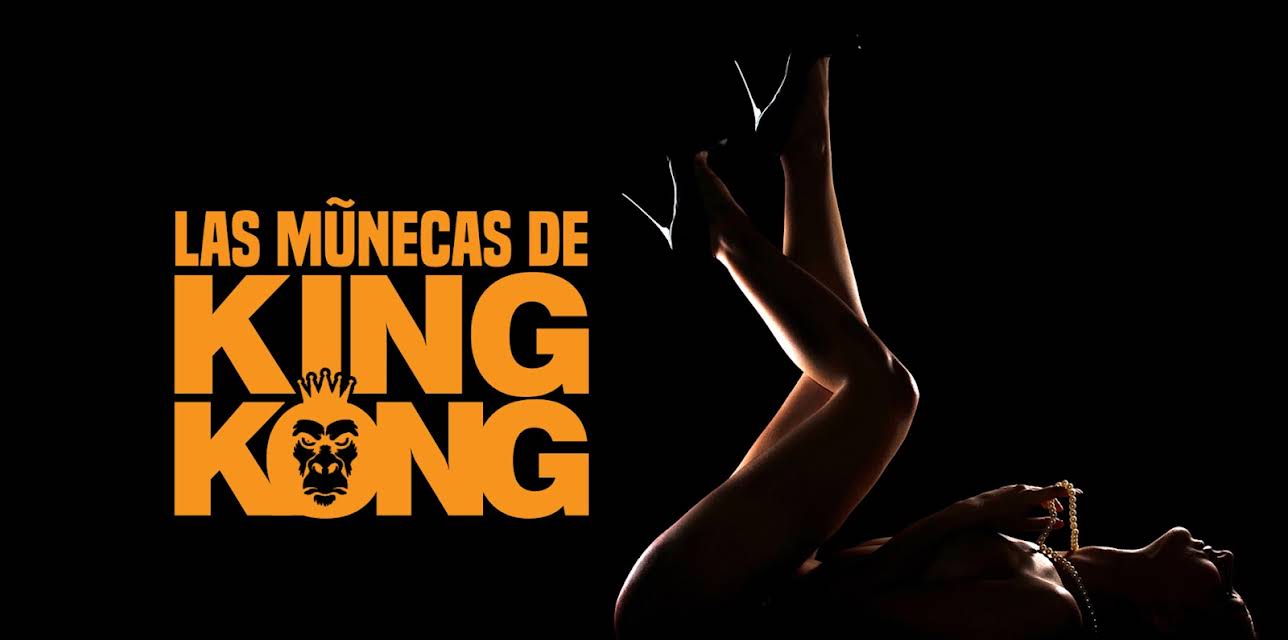 Las Muñecas del King Kong (2026)