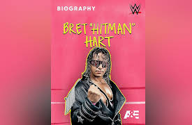 Biography: Bret "Hitman" Hart Season 1: Biography: Bret "Hitman" Hart
