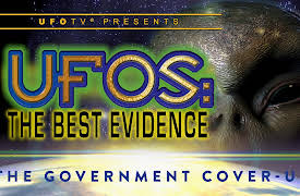 UFOs: The Best Evidence: Government Cover-Up