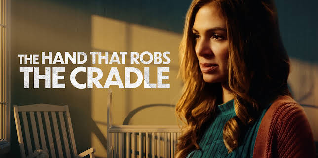 The Hand That Robs The Cradle (2023)