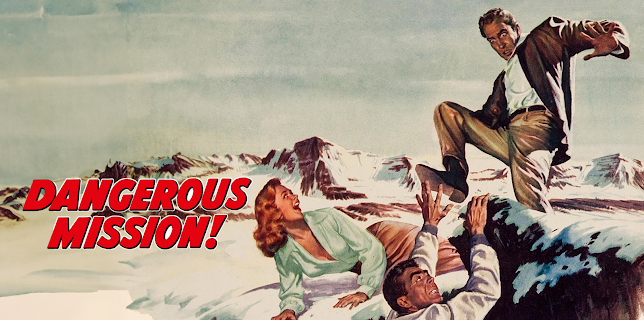 Dangerous Mission (1954)