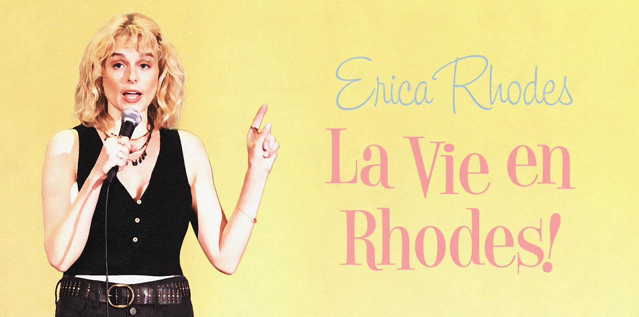 Erica Rhodes: La Vie en Rhodes (2021)