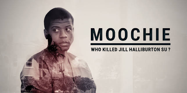 Moochie - Who Killed Jill Halliburton? (Season 1)