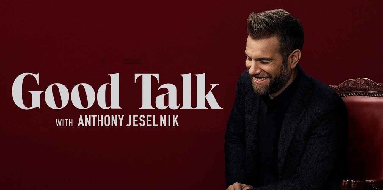 Good Talk with Anthony Jeselnik Season 1