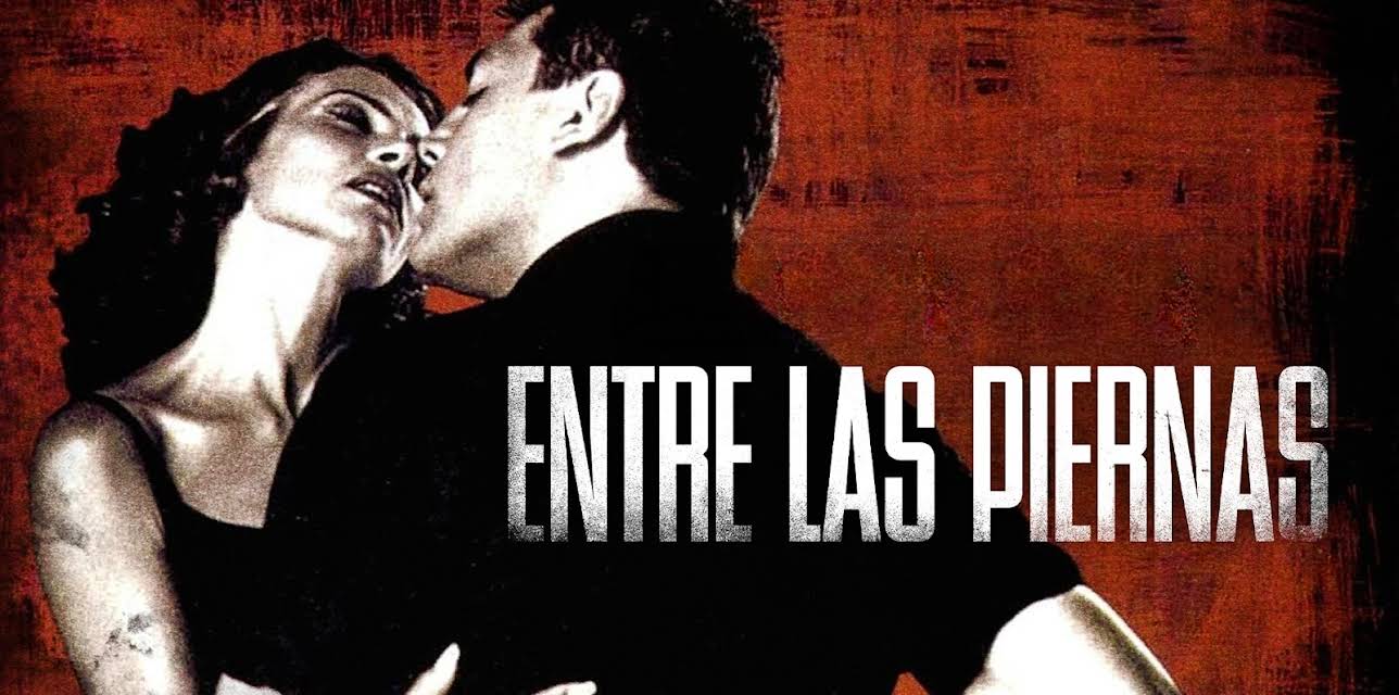 Entre las piernas (2000)