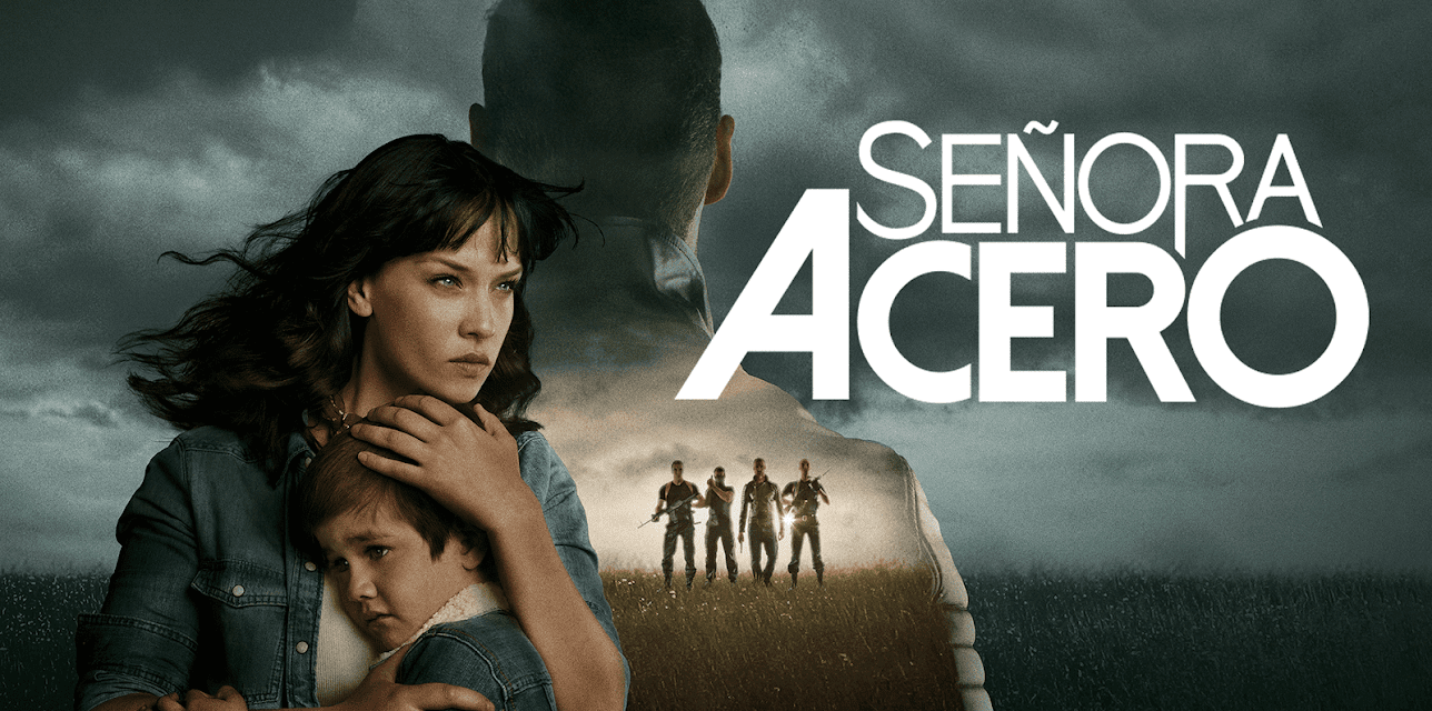 Señora Acero S1