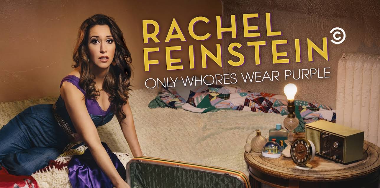 Amy Schumer Presents Rachel Feinstein: Only Whores Wear Purple (2016)