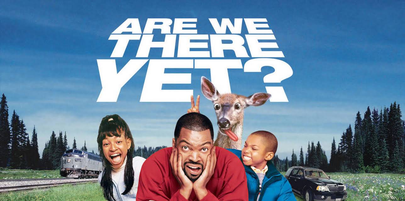 Are We There Yet? (2005)