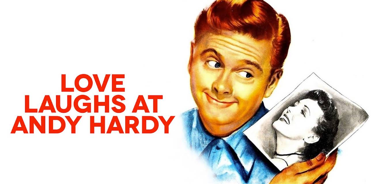 Love Laughs at Andy Hardy (1947)