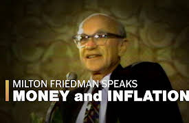 Milton Friedman Speaks: Money and Inflation