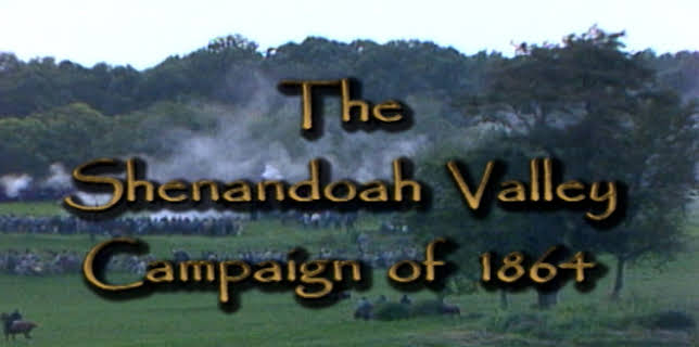 The Shenandoah Valley Campaign of 1864 (1994)